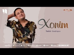 Tohir Sodiqov - Xonim