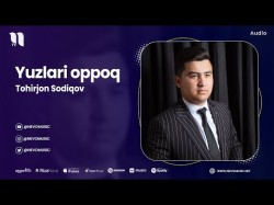 Tohirjon Sodiqov - Yuzlari Oppoq