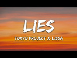 Tokyo Project, Lissa - Lies