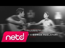 Tuna Kiremitçi, Gonca Vuslateri - Sana Dair Tuna Kiremitçi Ve Arkadaşları