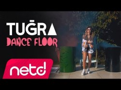 Tuğra - Dance Floor