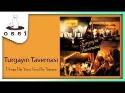 Turgay Noyan Orkestrası - Turgayın Tavernası