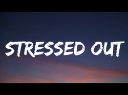 Twenty One Pilots - Stressed Out Slowedlyrics But Now I'm Insecure And I Care What People Think