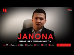 Umar Bey Jumaniyozov - Janona