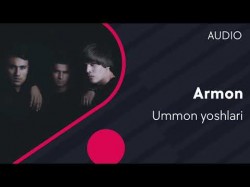 Ummon yoshlari - Armon