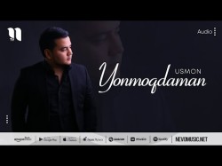 Usmon - Yonmoqdaman