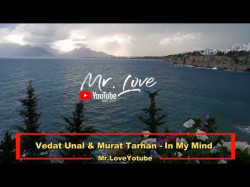 Vedat Unal, Murat Tarhan - In My Mind