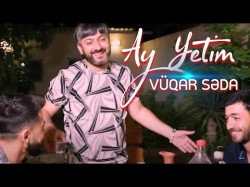 Vuqar Seda - Ay Yetim Yeni̇