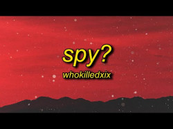 Whokilledxix - Spy