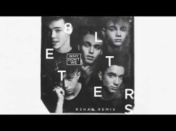 Why Don't We - 8 Letters R3Hab Remix