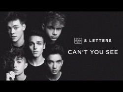 Why Don't We - Can't You See