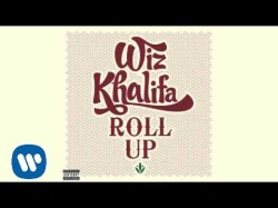 Wiz Khalifa - Roll Up