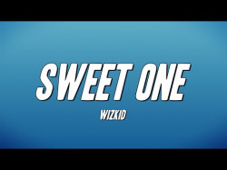 Wizkid - Sweet One