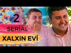 Xalxin Evi - Resul Abbasov Sehneleri 2