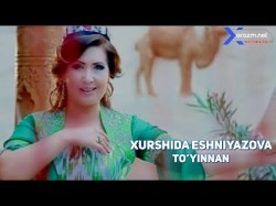 Xurshida Eshniyazova - To'yinnan