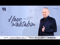 Xusan Sodiqov - Hayr Maktabim