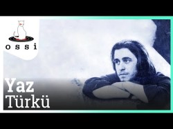 Yaz - Türkü