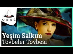 Yeşim Salkım - Tövbeler Tövbesi