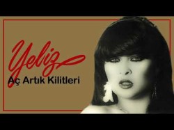 Yeliz - Aç Artık Kilitleri