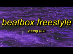 Young Ma - Beatbox Freestyle