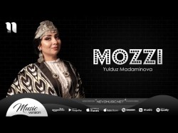 Yulduz Madaminova - Mozzi