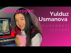 Yulduz Usmanova - Muhabbat Cover By Babymohi