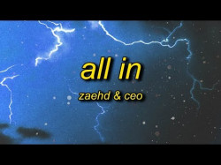 Zaehd, Ceo - All In