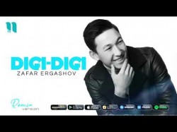 Zafar Ergashov - Digi-digi remix