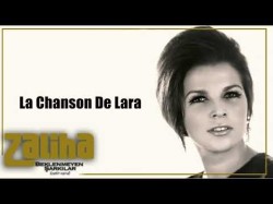 Zaliha - La Chanson De Lara