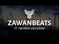 Zawanbeats - Aman Ayrılıq Ft Təhmin Vəlizadə