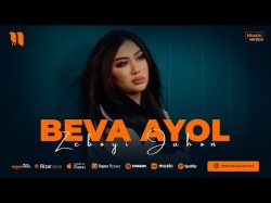 Zeboyi Jahon - Beva Ayol