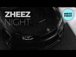 Zheez - Night