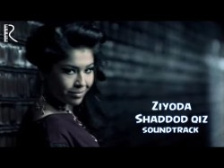 Ziyoda - Shaddod qiz