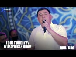 Zoir Turdiyev - O'lmaydigan Odam