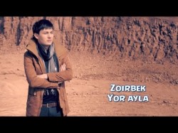 Zoirbek - Yor ayla