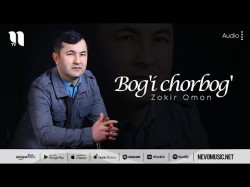 Zokir Omon - Bog'i Chorbog'