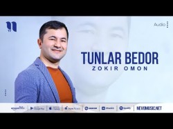Zokir Omon - Tunlar Bedor