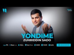 Zuhriddin Sado - Yondime